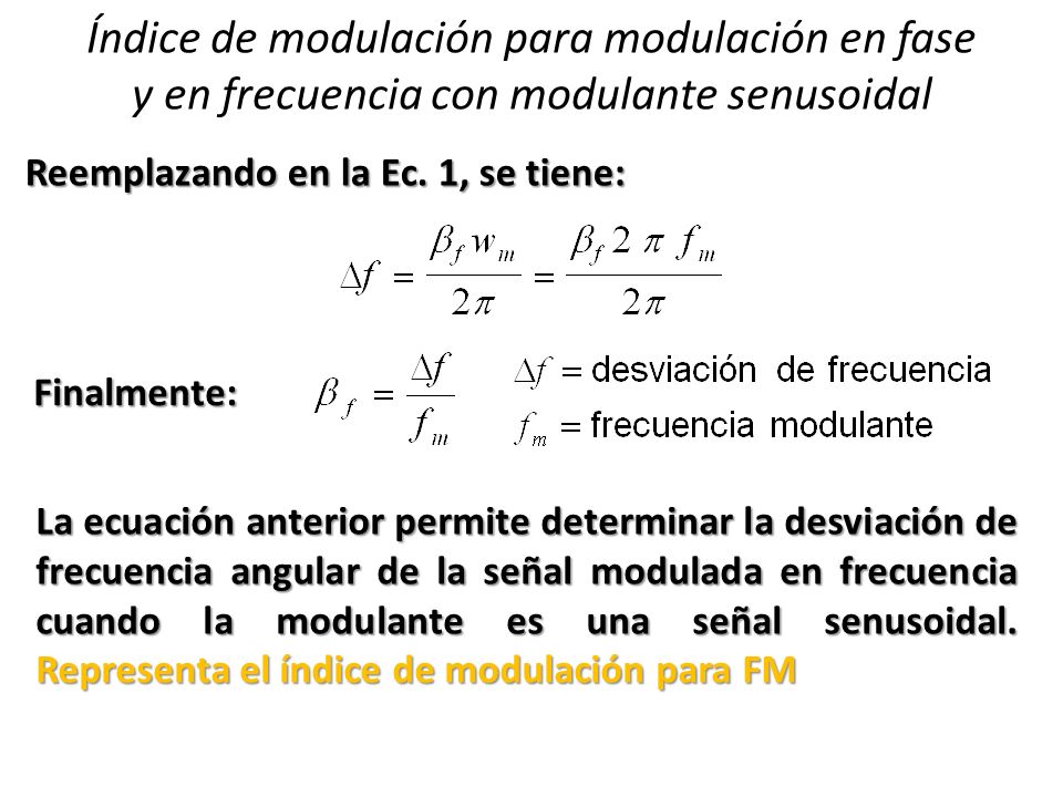Índice de modulación para modulación en fase y en frecuencia con modulante senusoidal