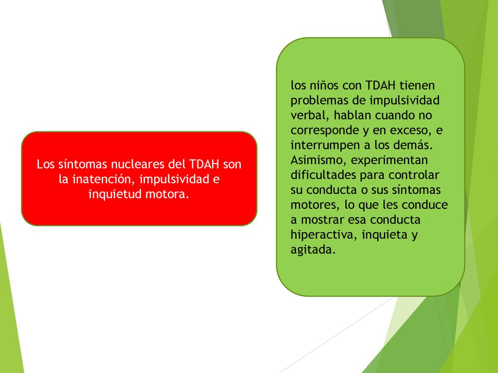 los niños con TDAH tienen problemas de impulsividad verbal, hablan cuando no corresponde y en exceso, e interrumpen a los demás.
