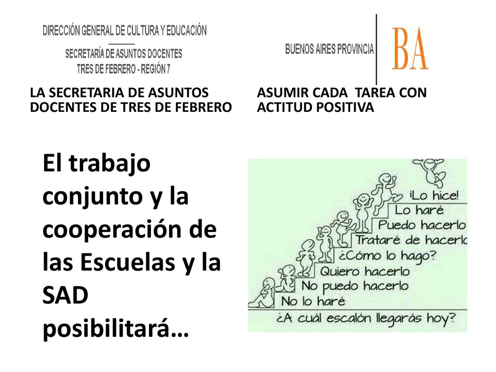 El trabajo conjunto y la cooperación de las Escuelas y la SAD