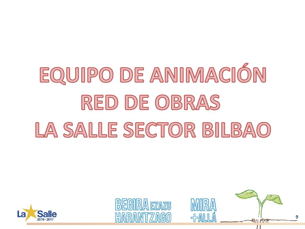 EQUIPO DE ANIMACIÓN RED DE OBRAS LA SALLE SECTOR BILBAO