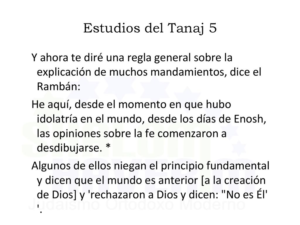 Estudios del Tanaj 5 Y ahora te diré una regla general sobre la explicación de muchos mandamientos, dice el Rambán: