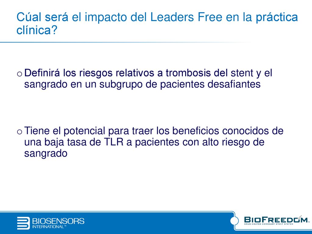 Cúal será el impacto del Leaders Free en la práctica clínica