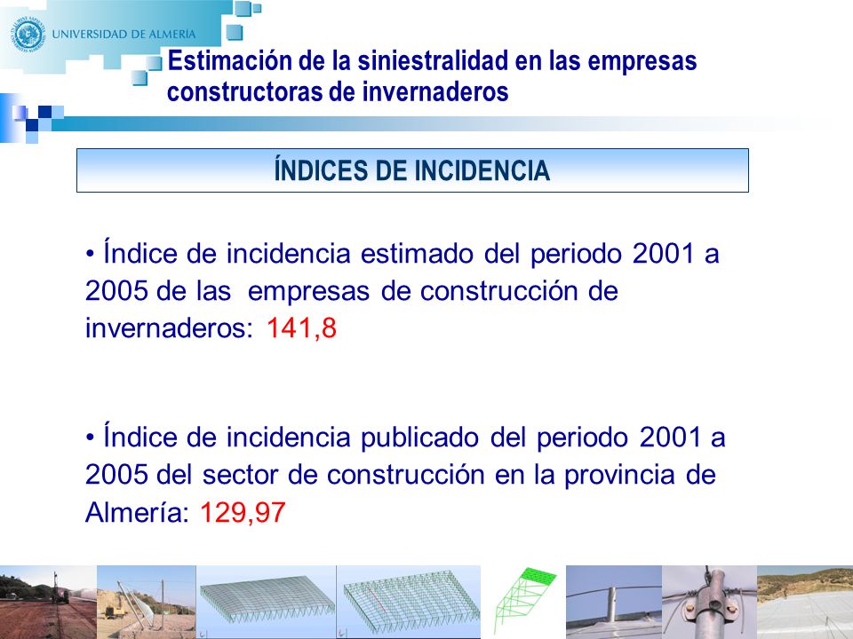 Estimación de la siniestralidad en las empresas constructoras de invernaderos