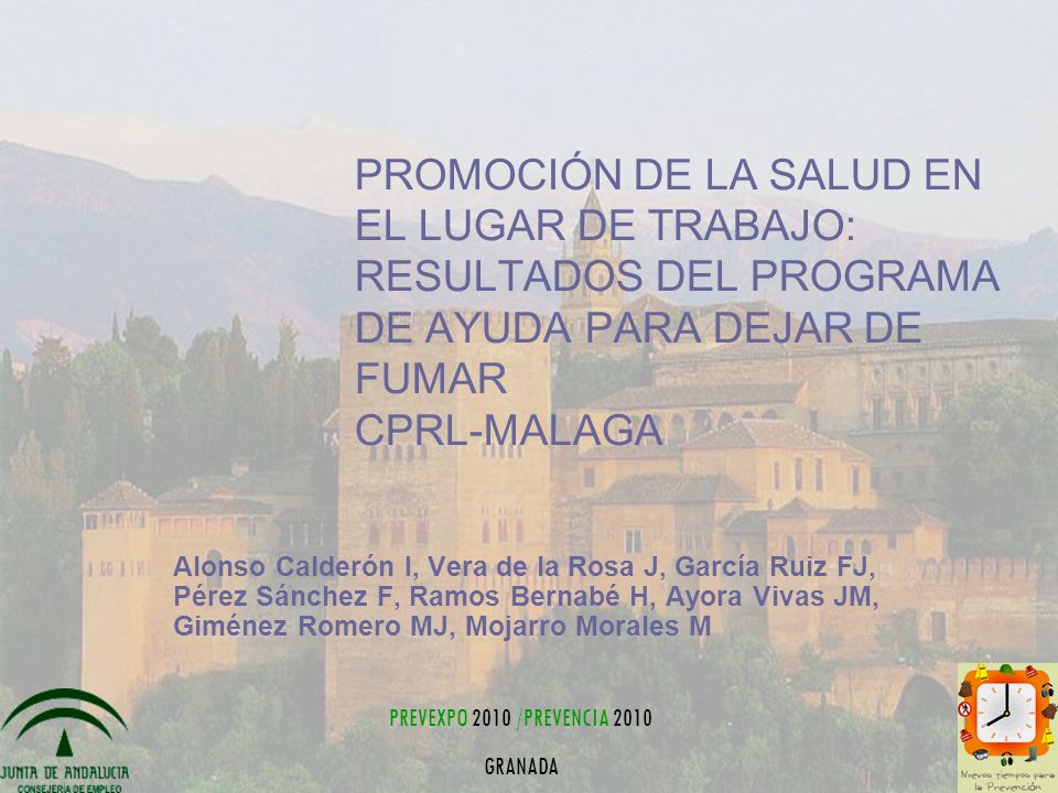 PROMOCIÓN DE LA SALUD EN EL LUGAR DE TRABAJO: RESULTADOS DEL PROGRAMA DE AYUDA PARA DEJAR DE FUMAR CPRL-MALAGA