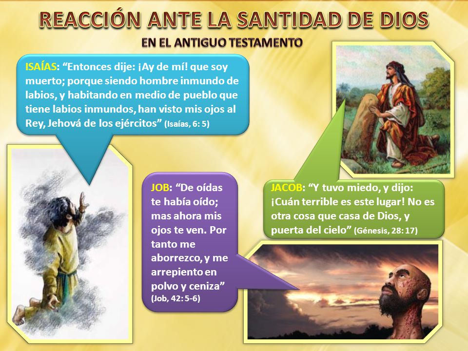 REACCIÓN ANTE LA SANTIDAD DE DIOS EN EL ANTIGUO TESTAMENTO