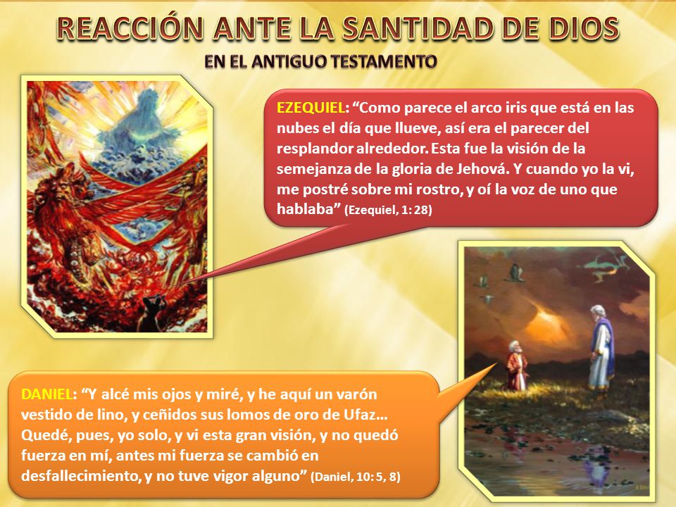 REACCIÓN ANTE LA SANTIDAD DE DIOS EN EL ANTIGUO TESTAMENTO