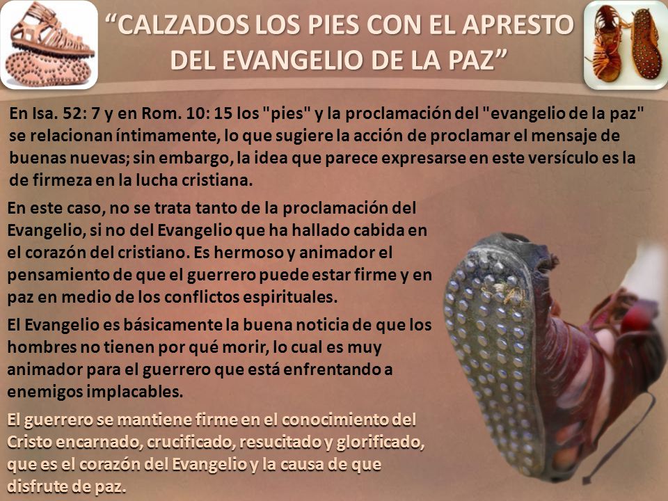 CALZADOS LOS PIES CON EL APRESTO DEL EVANGELIO DE LA PAZ
