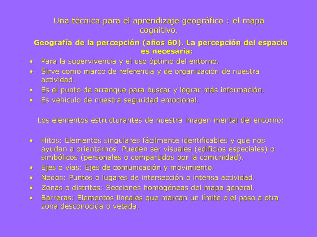 Una técnica para el aprendizaje geográfico : el mapa cognitivo.