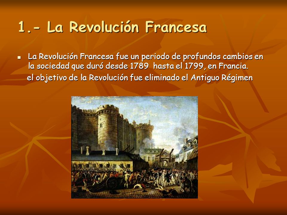 1.- La Revolución Francesa