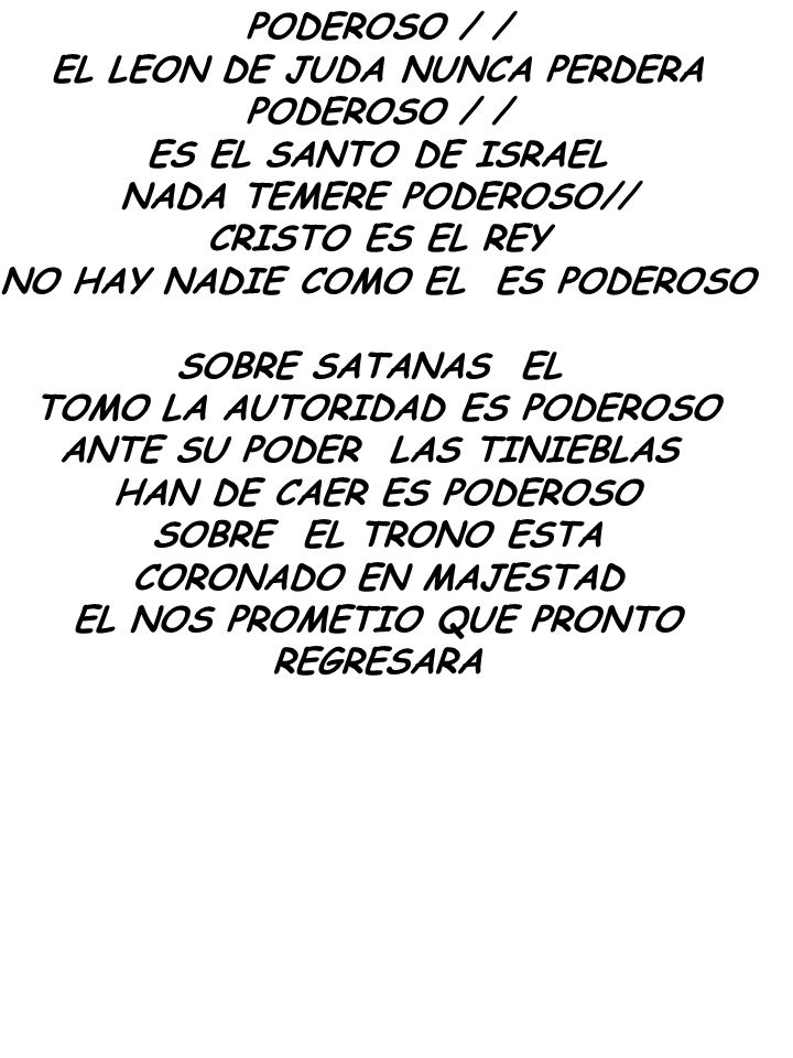 EL LEON DE JUDA NUNCA PERDERA ES EL SANTO DE ISRAEL