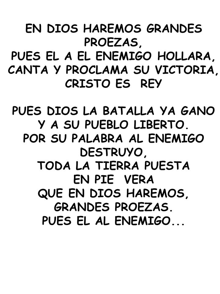 EN DIOS HAREMOS GRANDES PROEZAS, PUES EL A EL ENEMIGO HOLLARA,