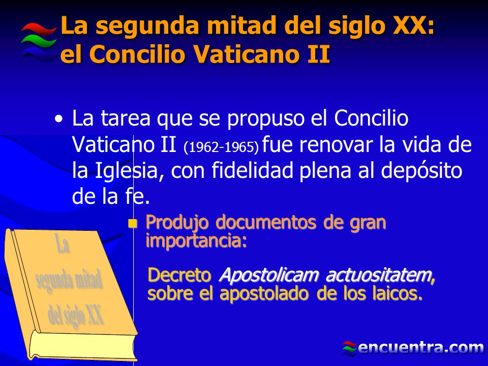La segunda mitad del siglo XX: el Concilio Vaticano II