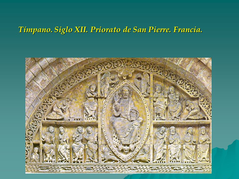 Tímpano. Siglo XII. Priorato de San Pierre. Francia.