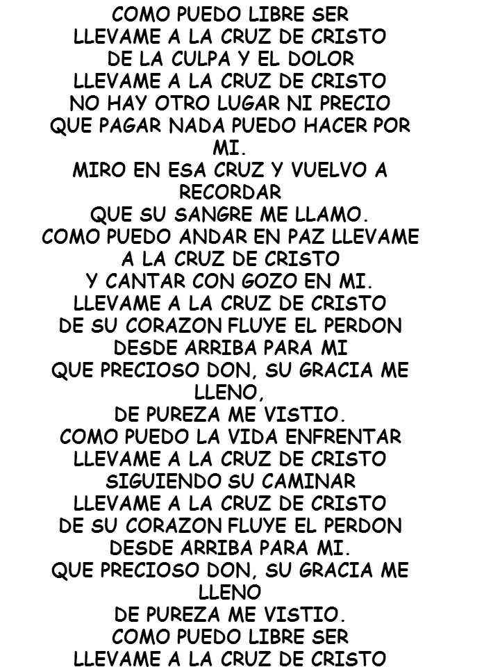 LLEVAME A LA CRUZ DE CRISTO DE LA CULPA Y EL DOLOR
