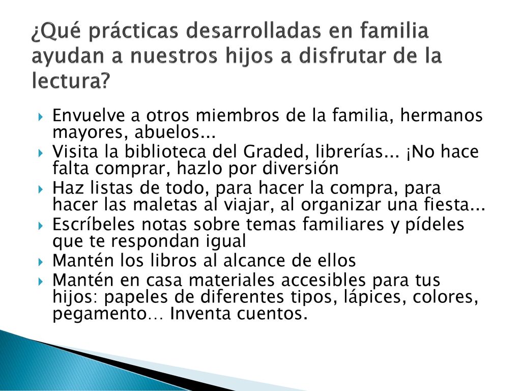 ¿Qué prácticas desarrolladas en familia ayudan a nuestros hijos a disfrutar de la lectura