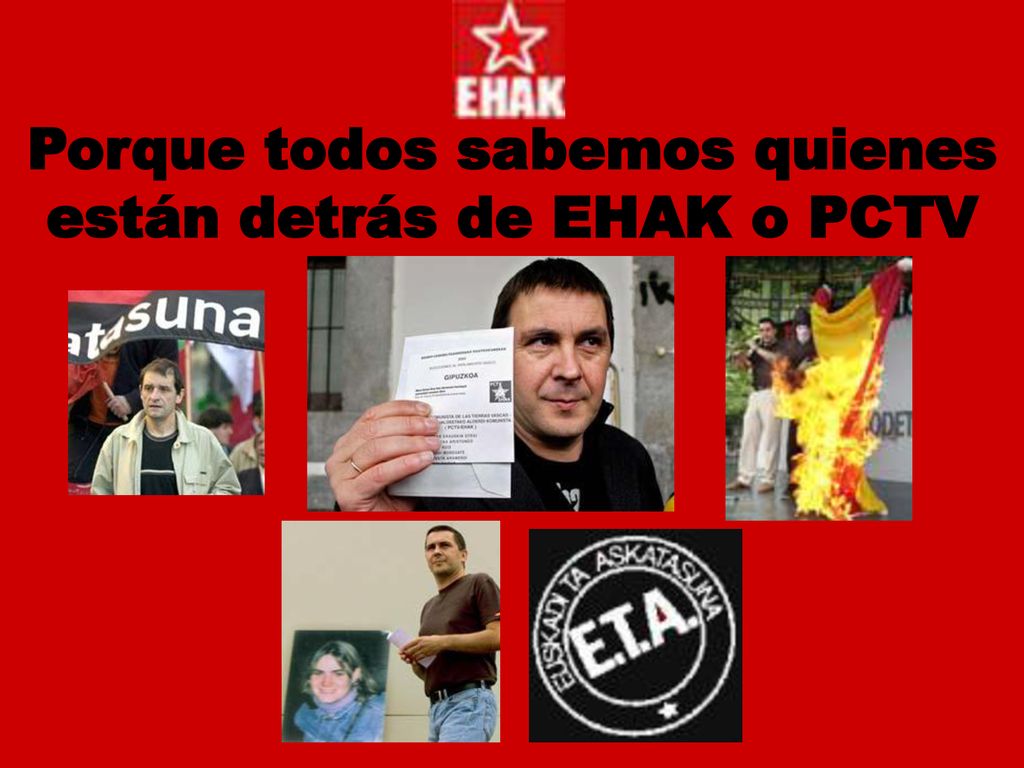 Porque todos sabemos quienes están detrás de EHAK o PCTV