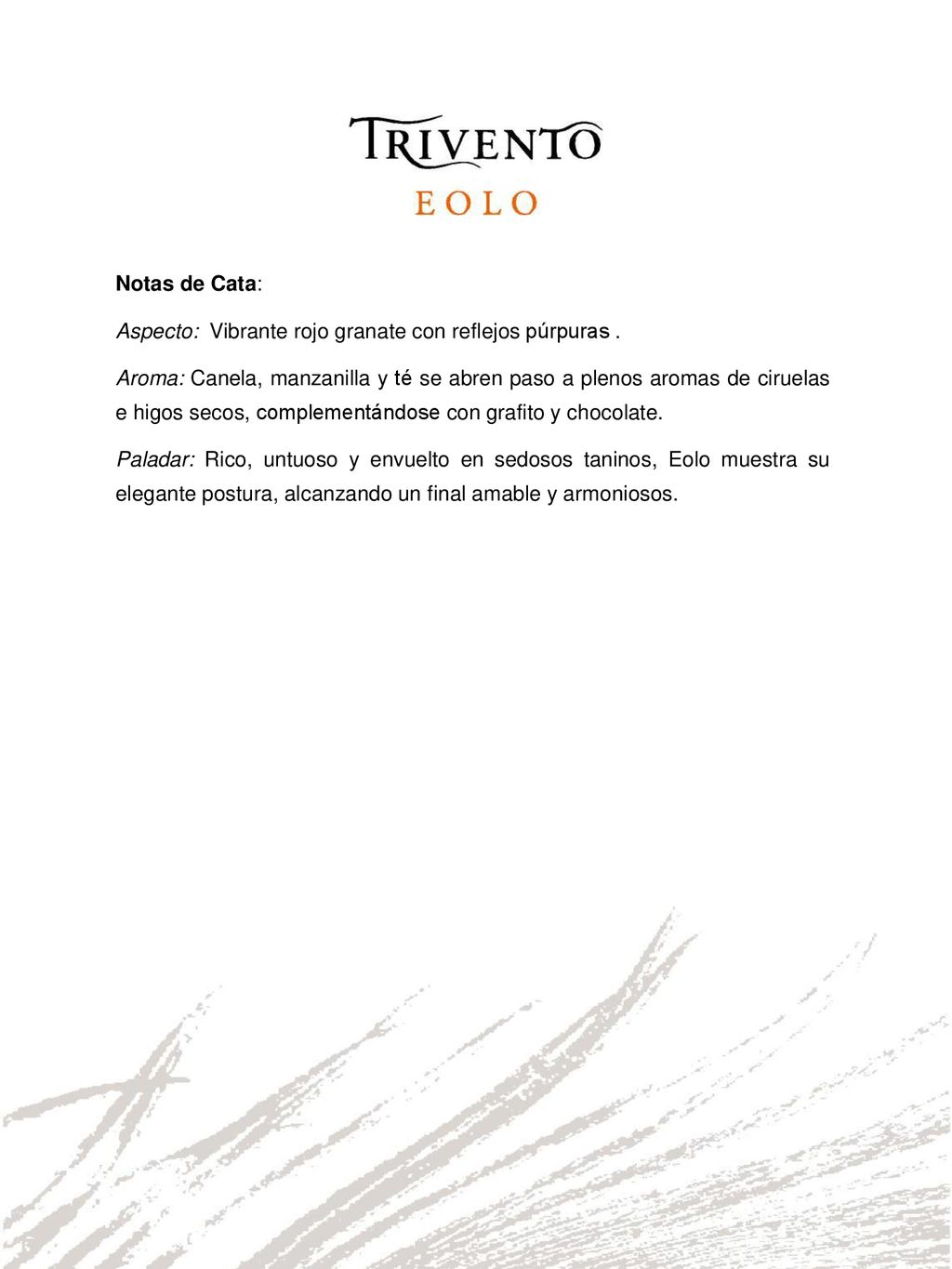 Notas de Cata: Aspecto: Vibrante rojo granate con reflejos púrpuras .
