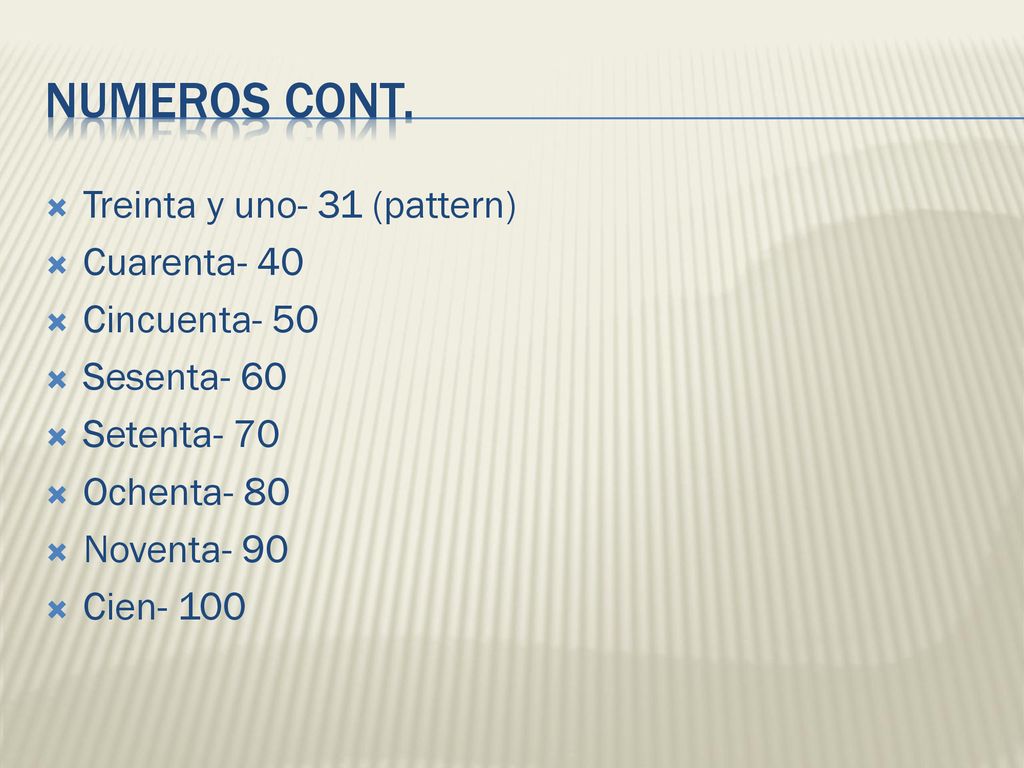 Numeros cont. Treinta y uno- 31 (pattern) Cuarenta- 40 Cincuenta- 50