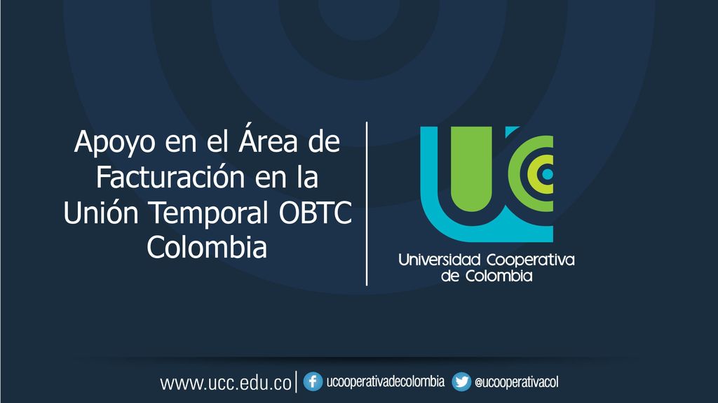 Apoyo en el Área de Facturación en la Unión Temporal OBTC Colombia