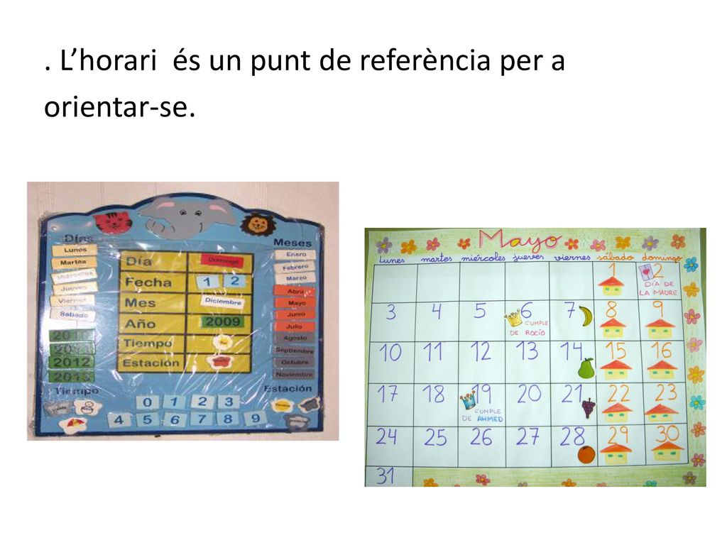 . L’horari és un punt de referència per a
