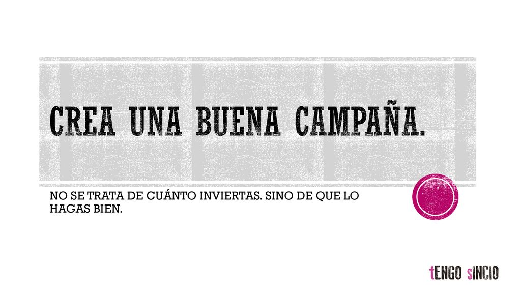 NO SE TRATA DE CUÁNTO INVIERTAS. SINO DE QUE LO HAGAS BIEN.