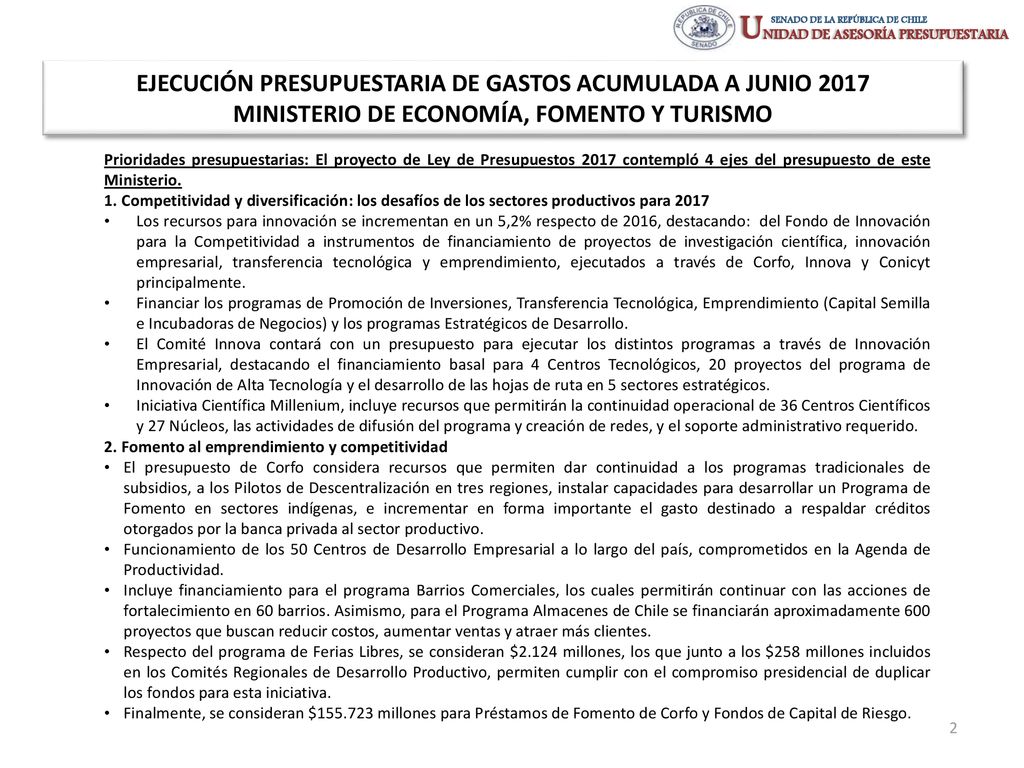 EJECUCIÓN PRESUPUESTARIA DE GASTOS ACUMULADA A JUNIO 2017 MINISTERIO DE ECONOMÍA, FOMENTO Y TURISMO