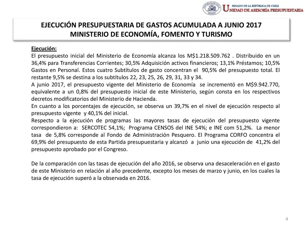 EJECUCIÓN PRESUPUESTARIA DE GASTOS ACUMULADA A JUNIO 2017 MINISTERIO DE ECONOMÍA, FOMENTO Y TURISMO