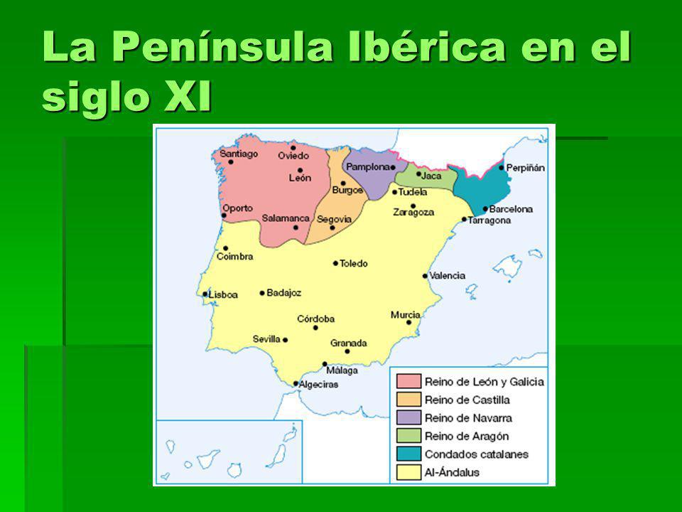 La Península Ibérica en el siglo XI