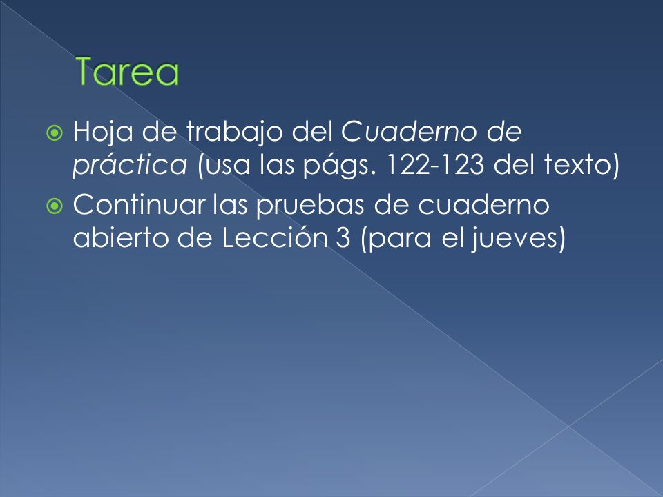 Tarea Hoja de trabajo del Cuaderno de práctica (usa las págs del texto)