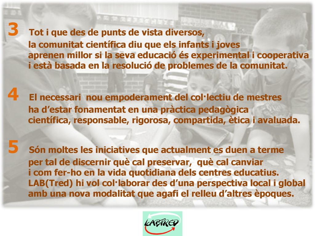 3 Tot i que des de punts de vista diversos,