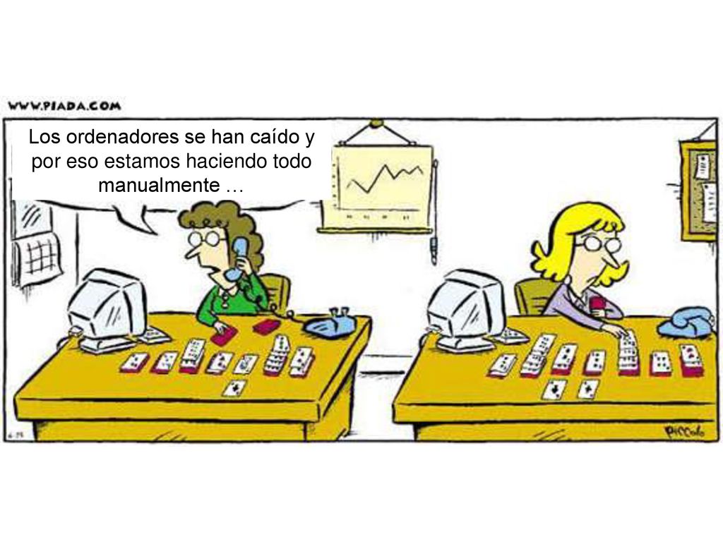 Los ordenadores se han caído y por eso estamos haciendo todo manualmente …