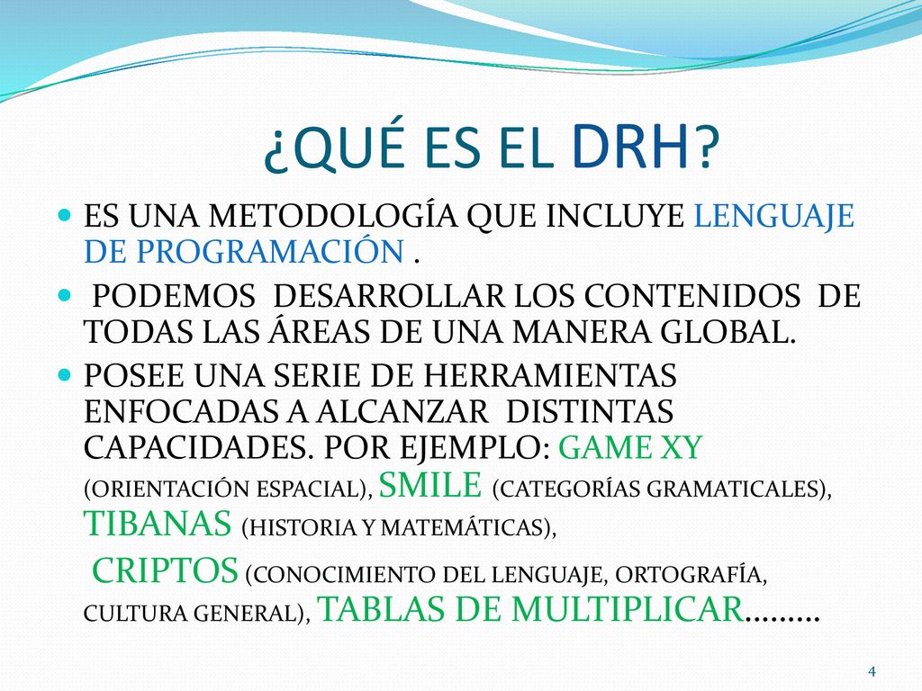 ¿QUÉ ES EL DRH ES UNA METODOLOGÍA QUE INCLUYE LENGUAJE DE PROGRAMACIÓN .