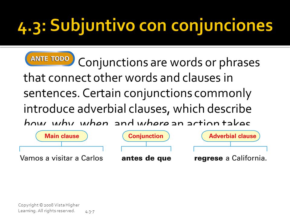 4.3: Subjuntivo con conjunciones