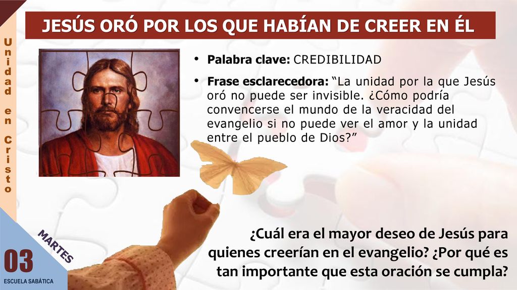 JESÚS ORÓ POR LOS QUE HABÍAN DE CREER EN ÉL
