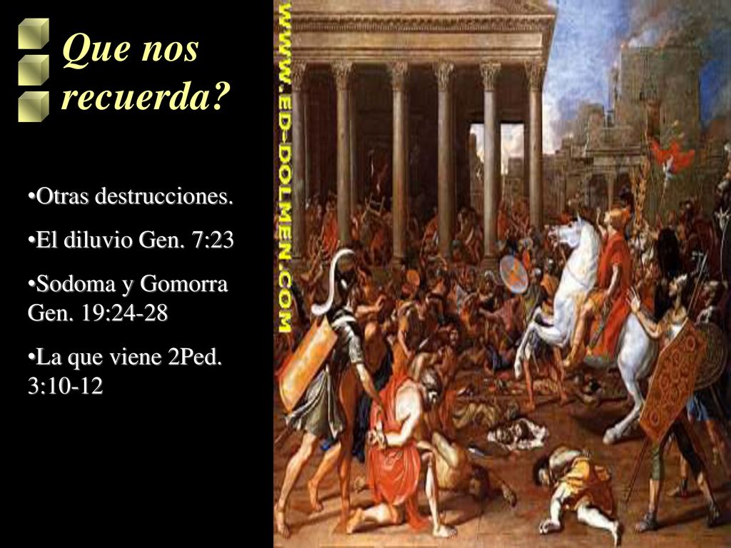 Que nos recuerda Otras destrucciones. El diluvio Gen. 7:23