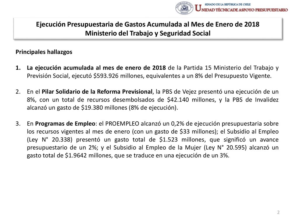 Ejecución Presupuestaria de Gastos Acumulada al Mes de Enero de 2018 Ministerio del Trabajo y Seguridad Social