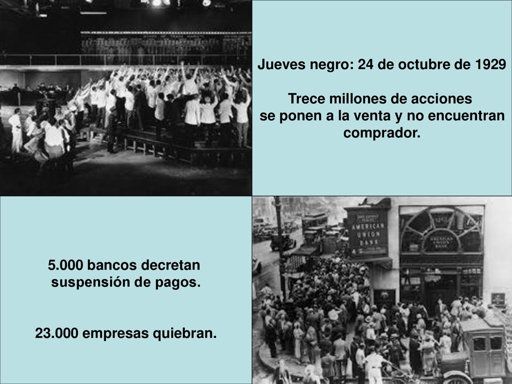 Jueves negro: 24 de octubre de 1929 Trece millones de acciones