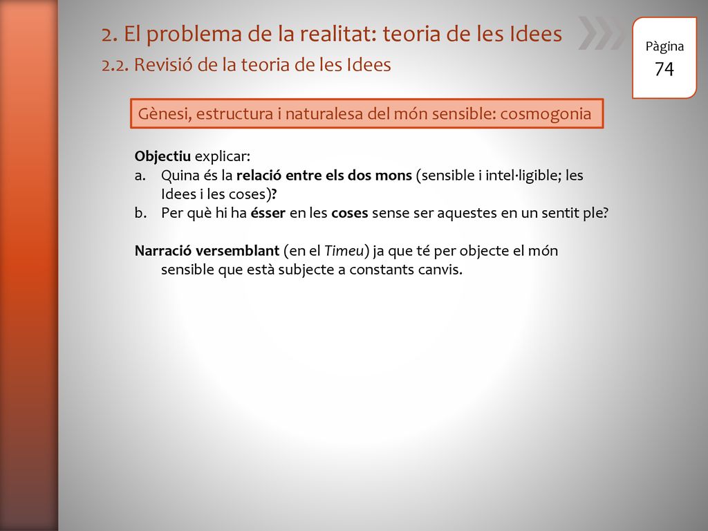 2. El problema de la realitat: teoria de les Idees