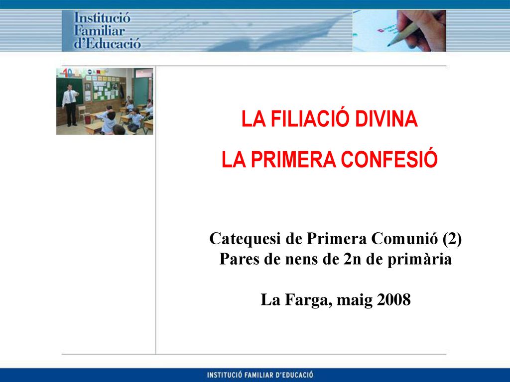 Catequesi de Primera Comunió (2) Pares de nens de 2n de primària
