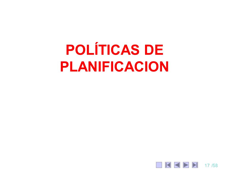 POLÍTICAS DE PLANIFICACION