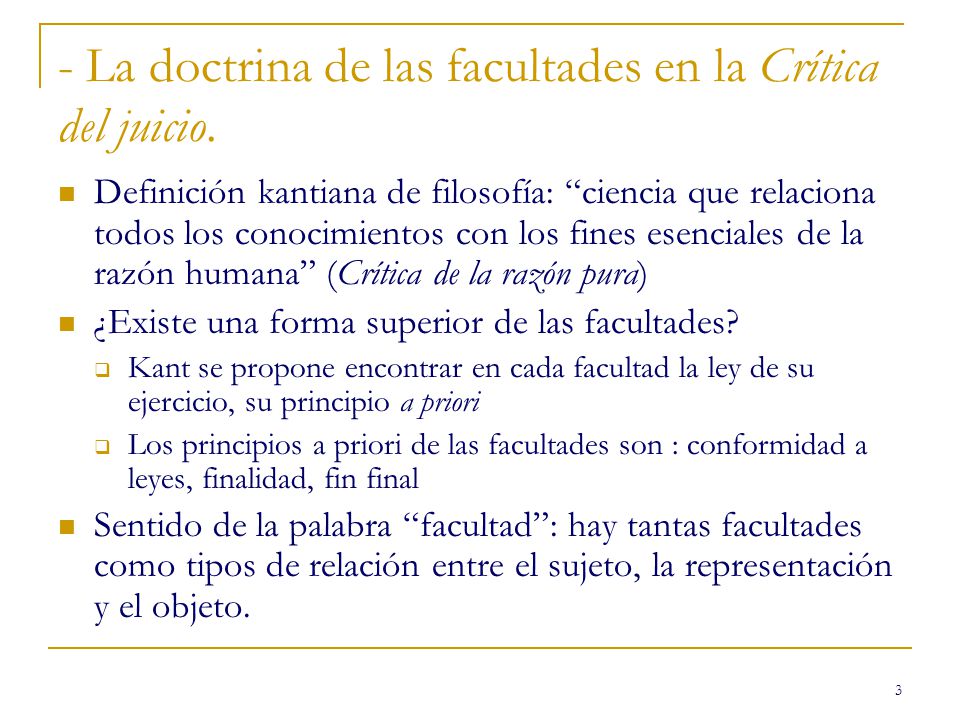 - La doctrina de las facultades en la Crítica del juicio.