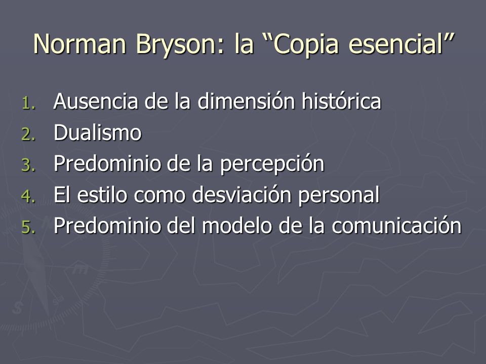 Norman Bryson: la Copia esencial