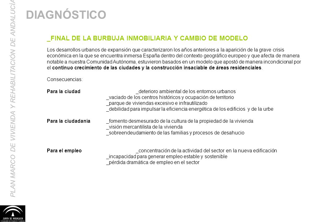 DIAGNÓSTICO _FINAL DE LA BURBUJA INMOBILIARIA Y CAMBIO DE MODELO