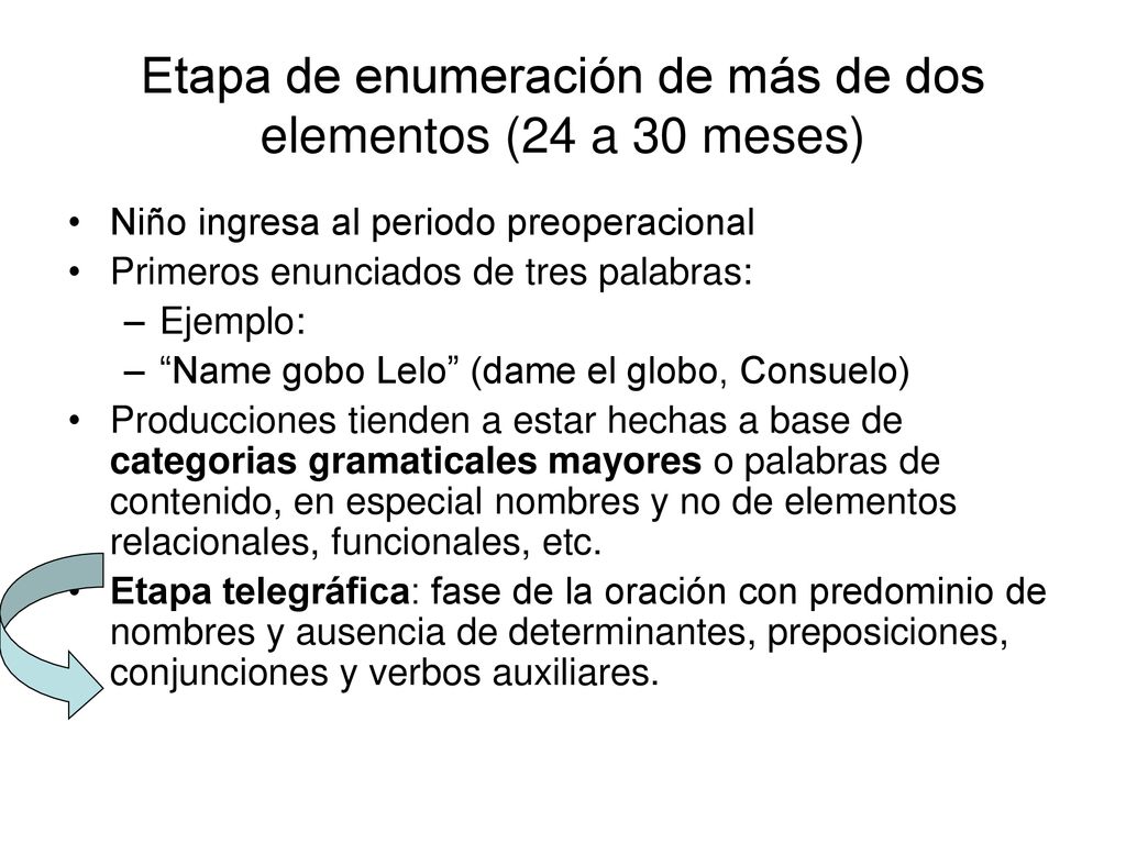 Etapa de enumeración de más de dos elementos (24 a 30 meses)