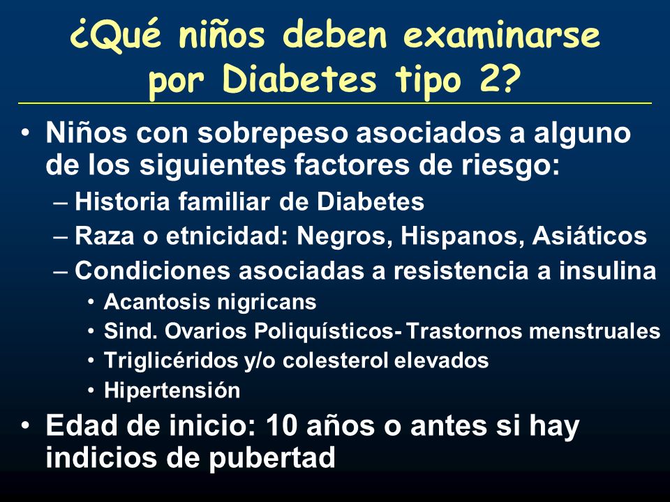 ¿Qué niños deben examinarse por Diabetes tipo 2