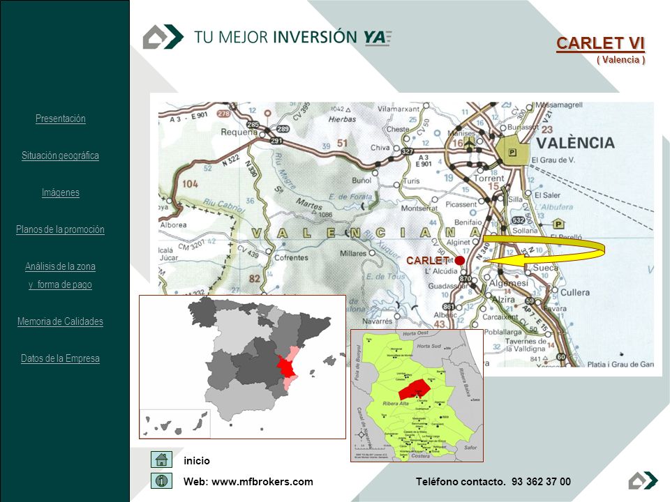 CARLET VI Presentación Situación geográfica Imágenes