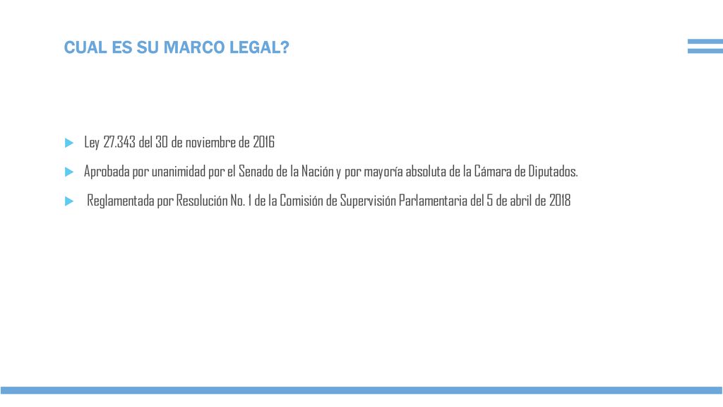 CUAL ES SU MARCO LEGAL Ley del 30 de noviembre de 2016