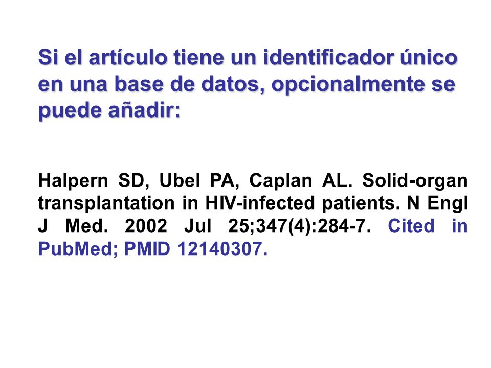 Si el artículo tiene un identificador único en una base de datos, opcionalmente se puede añadir: