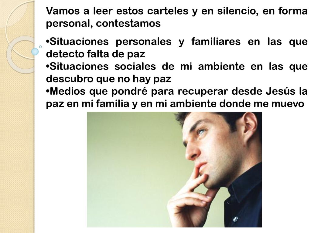 Situaciones personales y familiares en las que detecto falta de paz