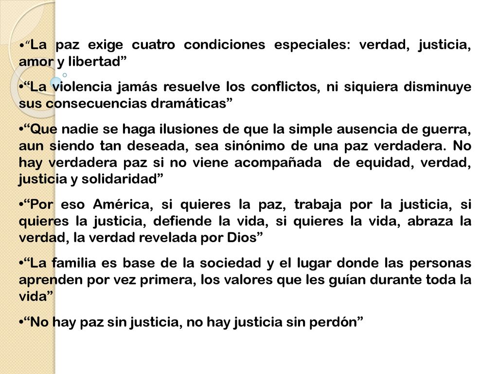 No hay paz sin justicia, no hay justicia sin perdón